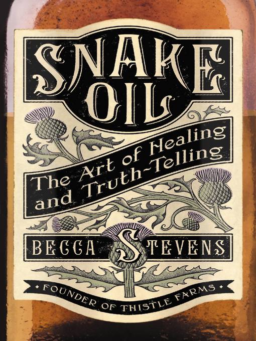 Title details for Snake Oil by Reverend Becca Stevens - Wait list